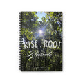 Rise Root Radiate Notebook — Inspirational Forest Spiral Journal (Ruled)