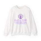 Just a Witch Vibing Crewneck Sweatshirt
