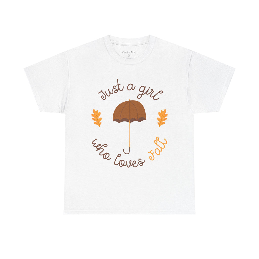 Just a Girl Who Loves Fall Tee, Unisex Autumn T-Shirt, Cozy Casual Wear, Fall Fashion, Gift for Fall Lovers, Seasonal Outfit