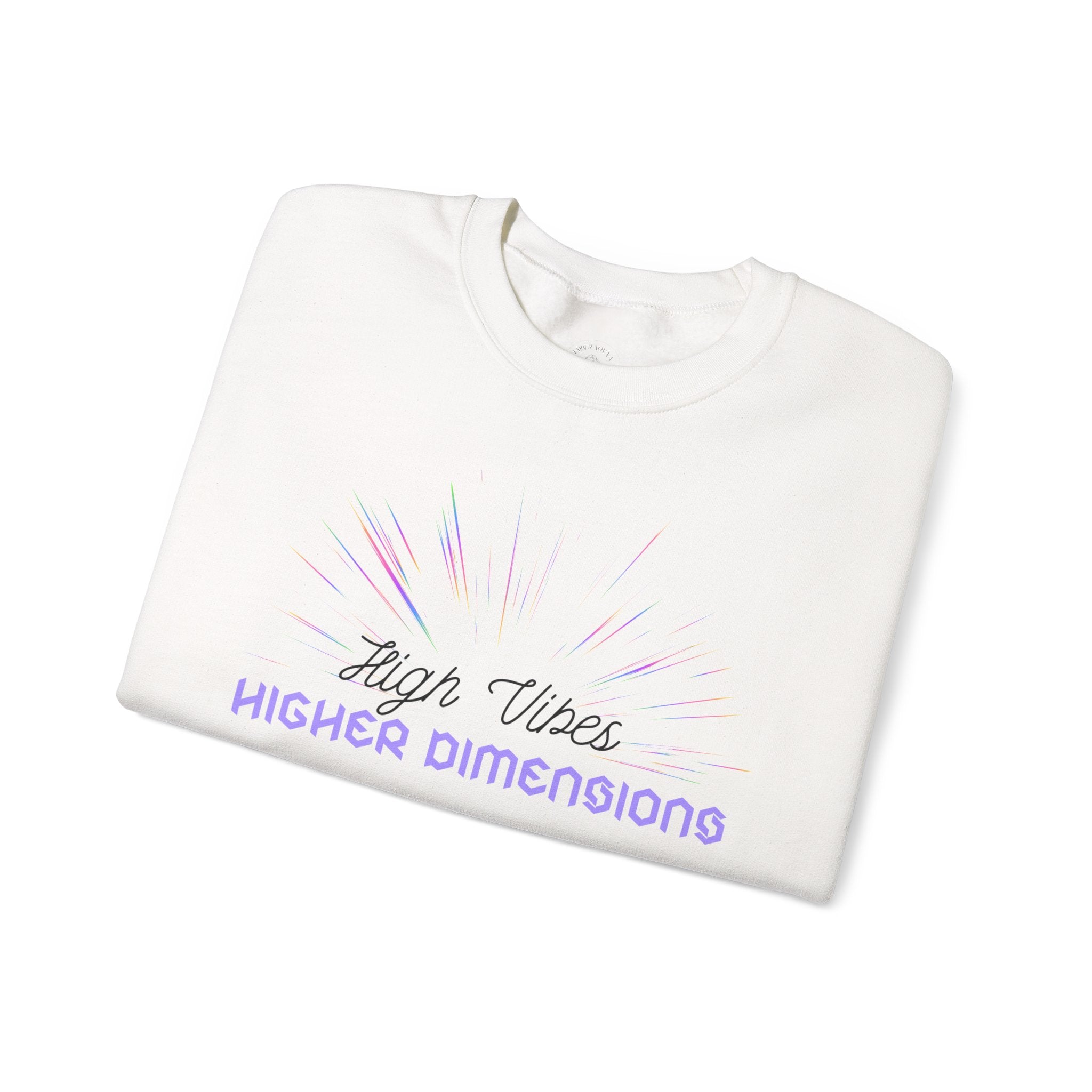 Crewneck Sweatshirt — "High Vibes Higher Dimensions" Pastel Spiritual Graphic